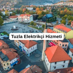 Tuzla Elektrikçi Hizmeti