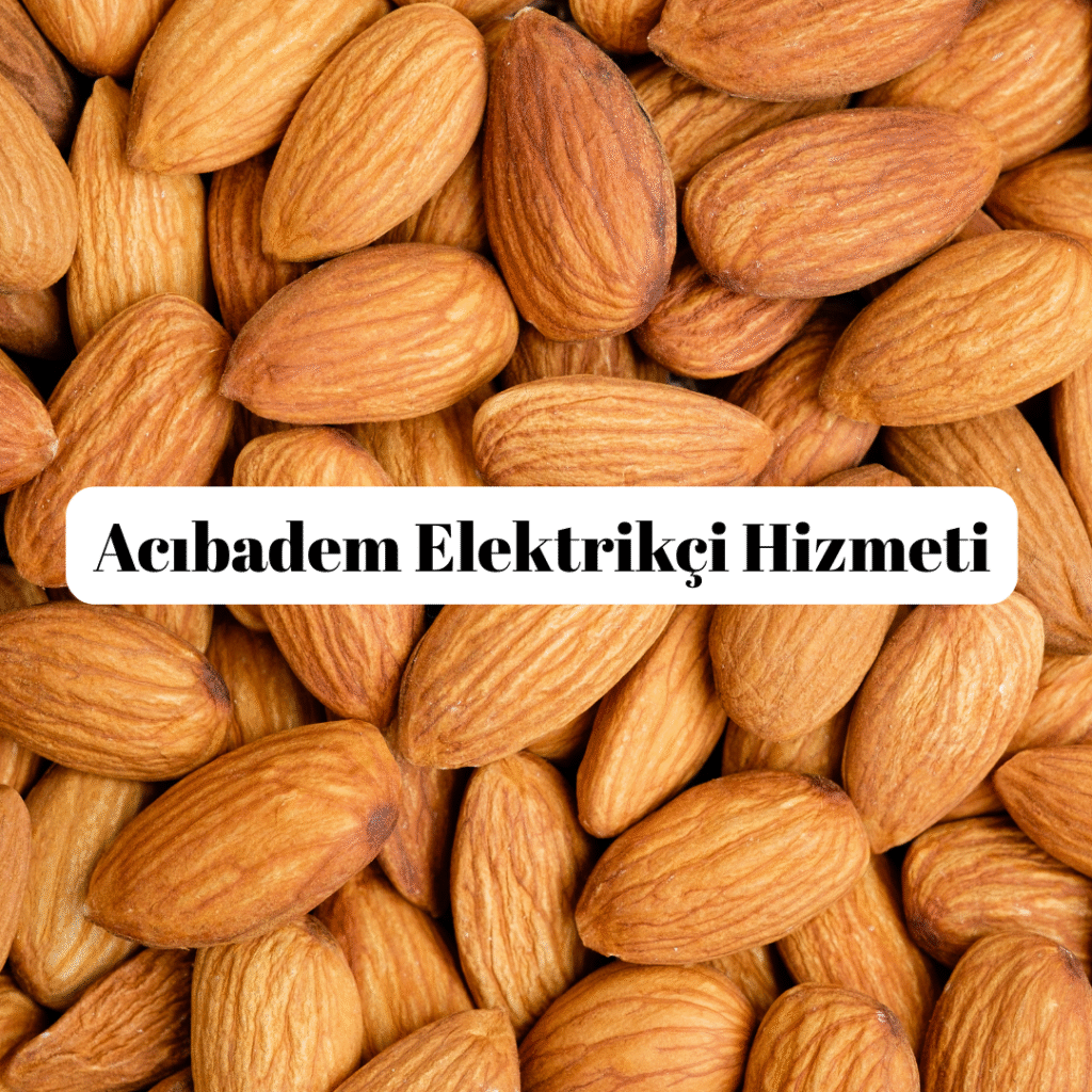 Acıbadem Elektrikçi Hizmeti