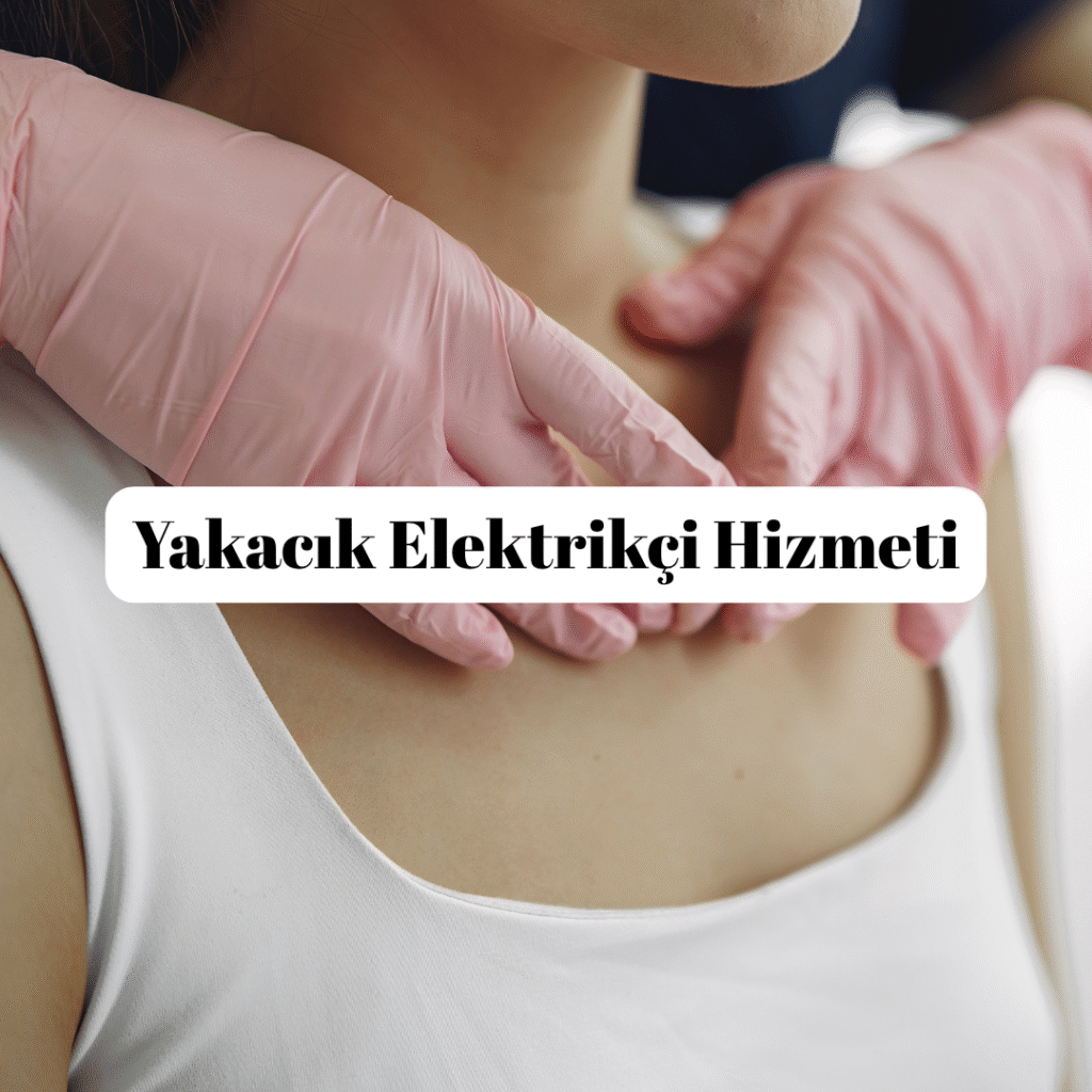 Yakacık Elektrikçi Hizmeti