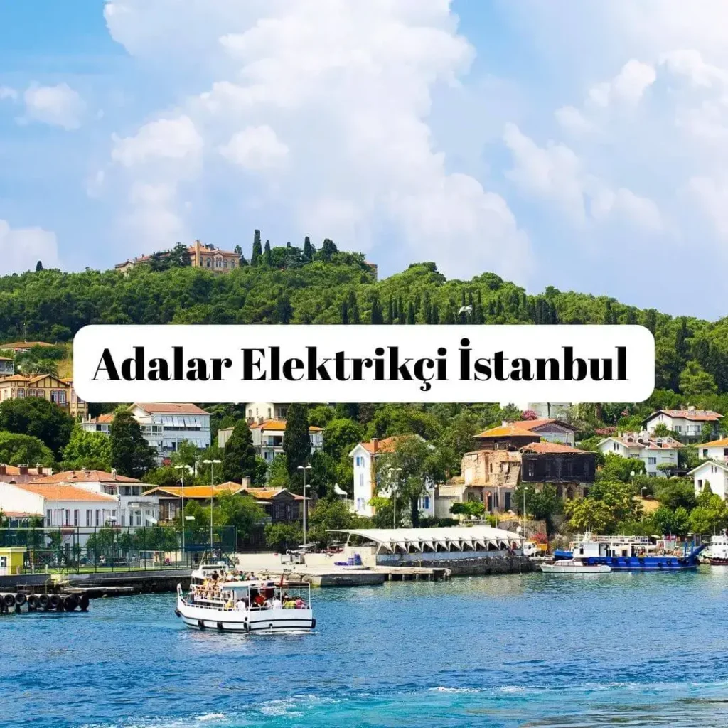 Adalar Elektrikçi İstanbul
